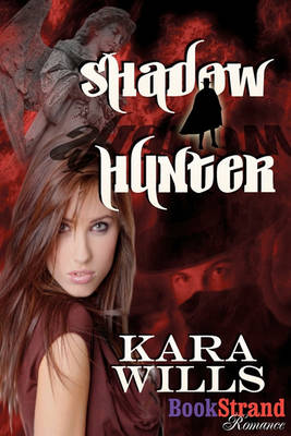 Book cover for Shadow Hunter (Bookstrand Publishing)