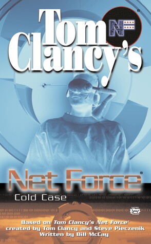 Book cover for Tom Clancy's Net Force: Cold Case