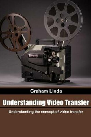 Cover of Understanding Video Transfer