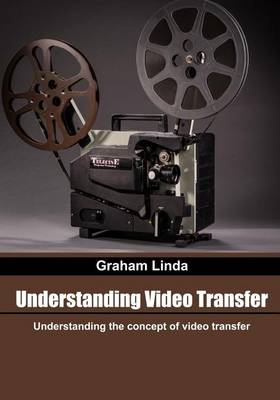 Book cover for Understanding Video Transfer