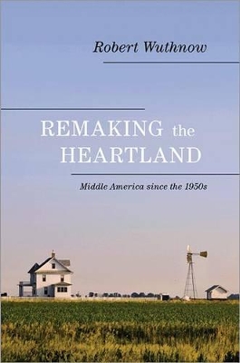 Book cover for Remaking the Heartland