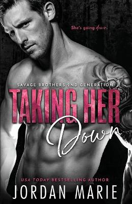 Book cover for Taking Her Down