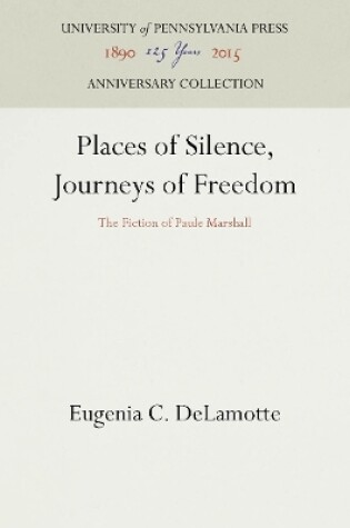 Cover of Places of Silence, Journeys of Freedom