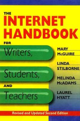 Book cover for The Internet Hand Book for Writers, Students and Teachers