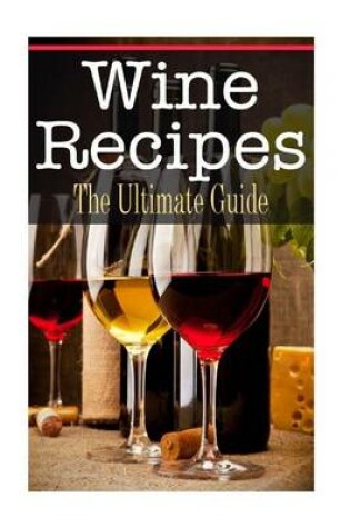 Cover of Wine Recipes