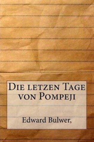 Cover of Die Letzen Tage Von Pompeji