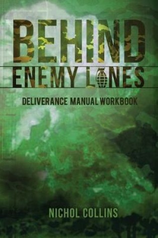 Cover of Behind Enemy Lines Deliverance Manual Workbook