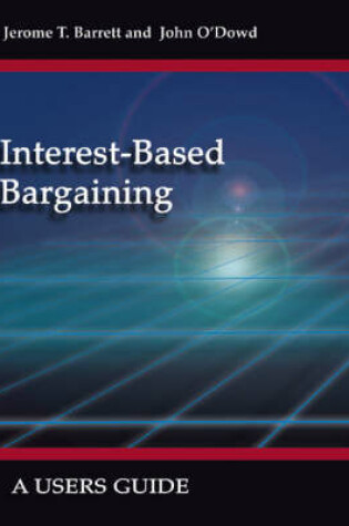 Cover of Interest-based Bargaining