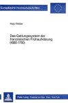 Book cover for Das Gattungssystem Der Franzoesischen Fruehaufklaerung (1680-1750)