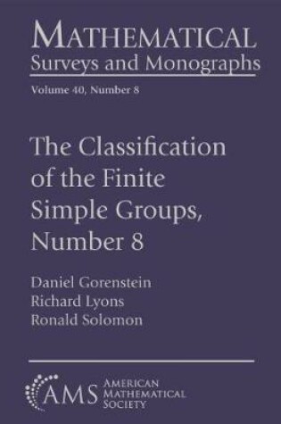 Cover of The Classification of the Finite Simple Groups, Number 8