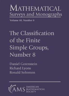 Cover of The Classification of the Finite Simple Groups, Number 8