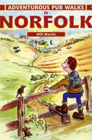 Cover of Adventurous Pub Walks in Norfolk