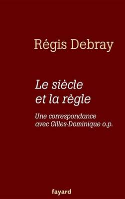 Book cover for Le Siecle Et La Regle