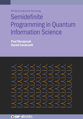 Cover of Semi-Definite Programming in Quantum Information Science