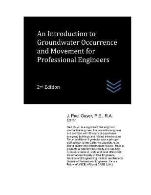 Book cover for An Introduction to Groundwater Occurrence and Movement for Professional Engineers