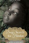 Book cover for Daisy's Search for Freedom