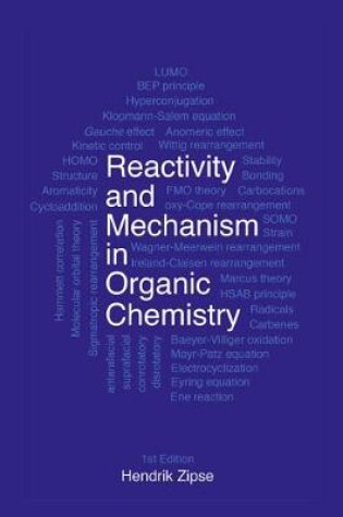 Cover of Reactivity and Mechanism in Organic Chemistry