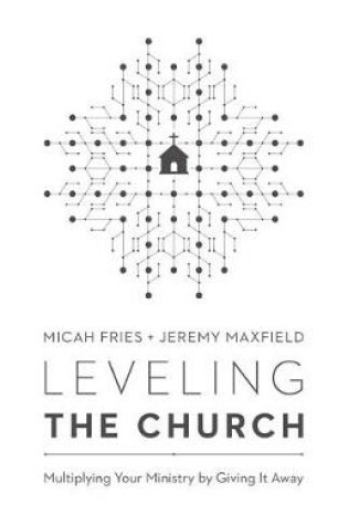 Cover of Leveling the Church