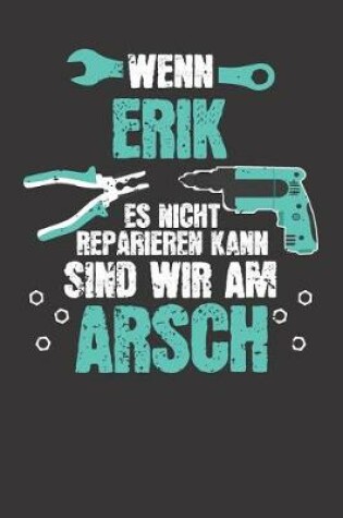 Cover of Wenn ERIK es nicht reparieren kann