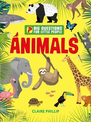 Book cover for Big Questions for Little People: Animals