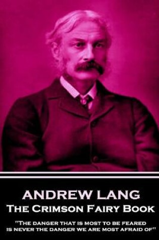 Cover of Andrew Lang - The Crimson Fairy Book