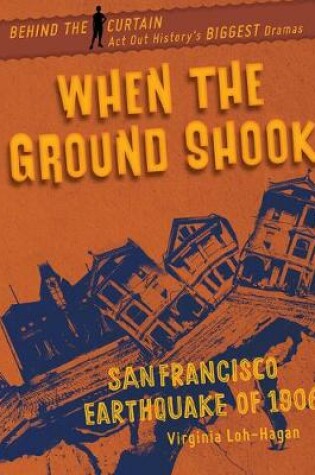 Cover of When the Ground Shook