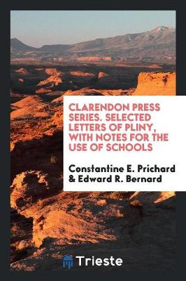 Book cover for Clarendon Press Series. Selected Letters of Pliny, with Notes for the Use of Schools