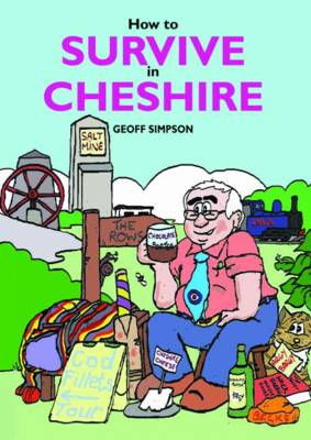 Book cover for How to Survive in Cheshire