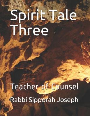 Book cover for Spirit Tale Three