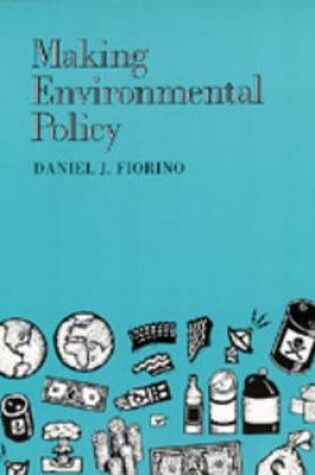 Cover of Making Environmental Policy