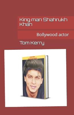 Book cover for King man Shahrukh Khan