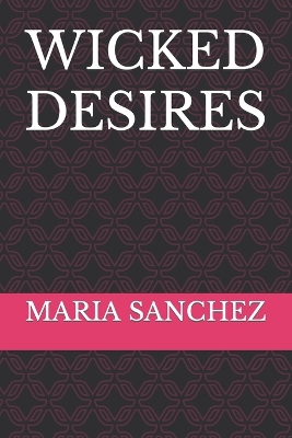 Book cover for Wicked Desires