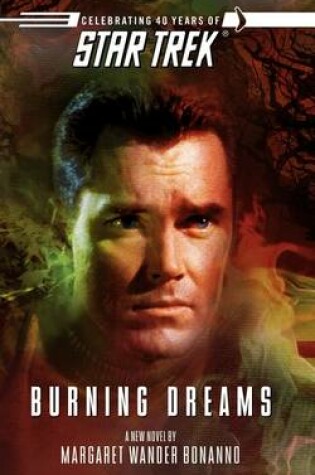 Cover of Star Trek: The Original Series: Burning Dreams