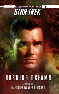 Cover of Star Trek: The Original Series: Burning Dreams