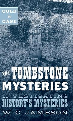 Book cover for Cold Case: The Tombstone Mysteries