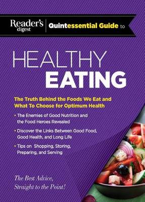 Book cover for Reader's Digest Quintessential Guide to Healthy Eating
