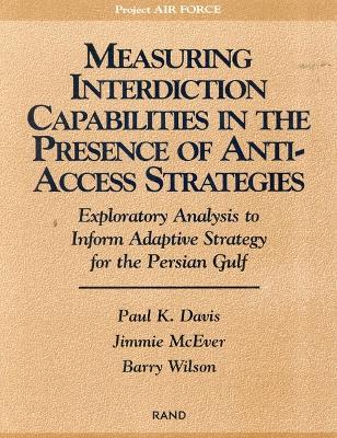 Book cover for Measuring Capabilities in the Presence of Anti-access Strategies