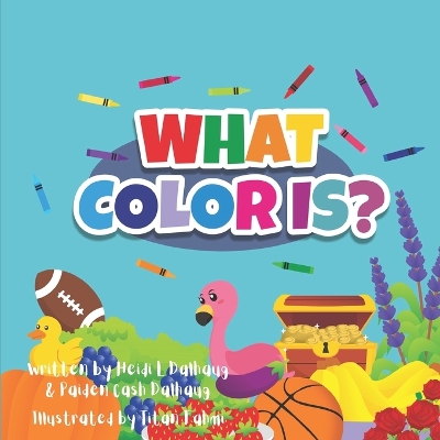 Book cover for What Color is...?