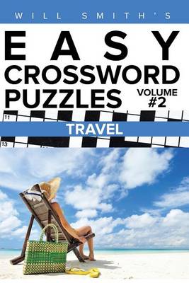 Book cover for Will Smith Easy Crossword Puzzles -Travel ( Volume 2)