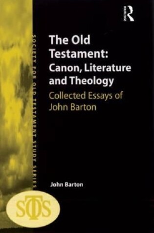 Cover of The Old Testament: Canon, Literature and Theology