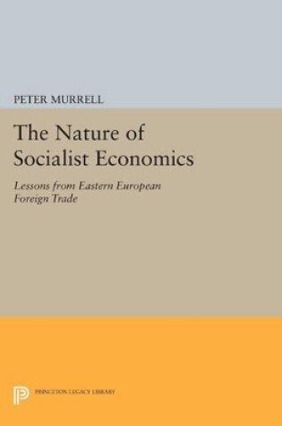 Cover of The Nature of Socialist Economics