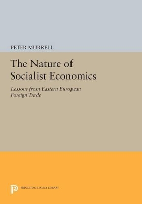 Book cover for The Nature of Socialist Economics