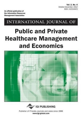 Book cover for International Journal of Public and Private Healthcare Management and Economics, Vol 2 ISS 4