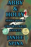 Book cover for Abby & Holly Series Book 2