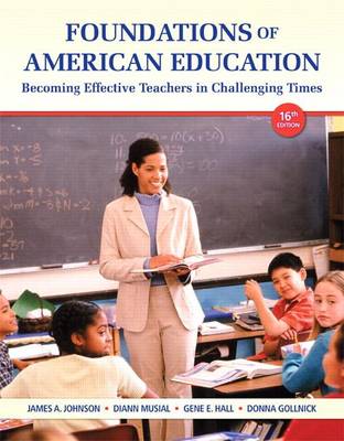 Book cover for Foundations of American Education, Video-Enhanced Pearson Etext with Loose-Leaf Version -- Access Card Package