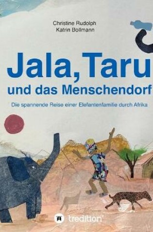 Cover of Jala, Taru und das Menschendorf