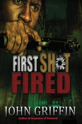 Book cover for First Shot Fired