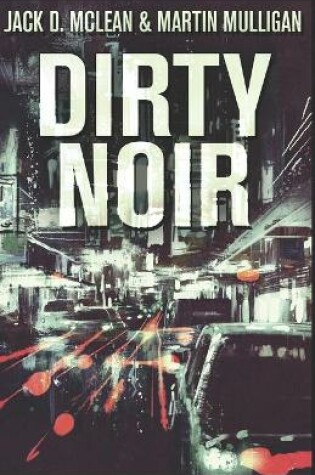 Cover of Dirty Noir