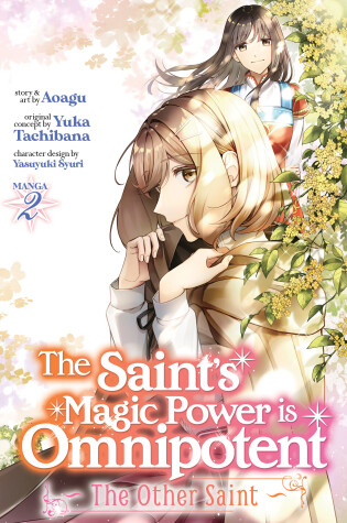 Cover of The Saint’s Magic Power is Omnipotent: The Other Saint (Manga) Vol. 2
