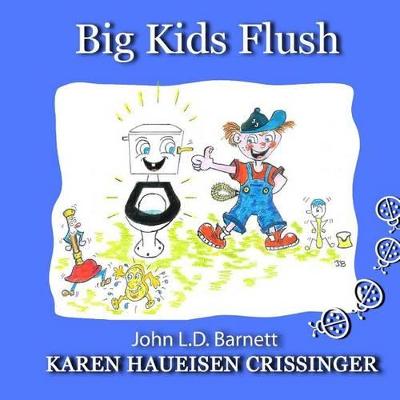 Book cover for Big Kids Flush